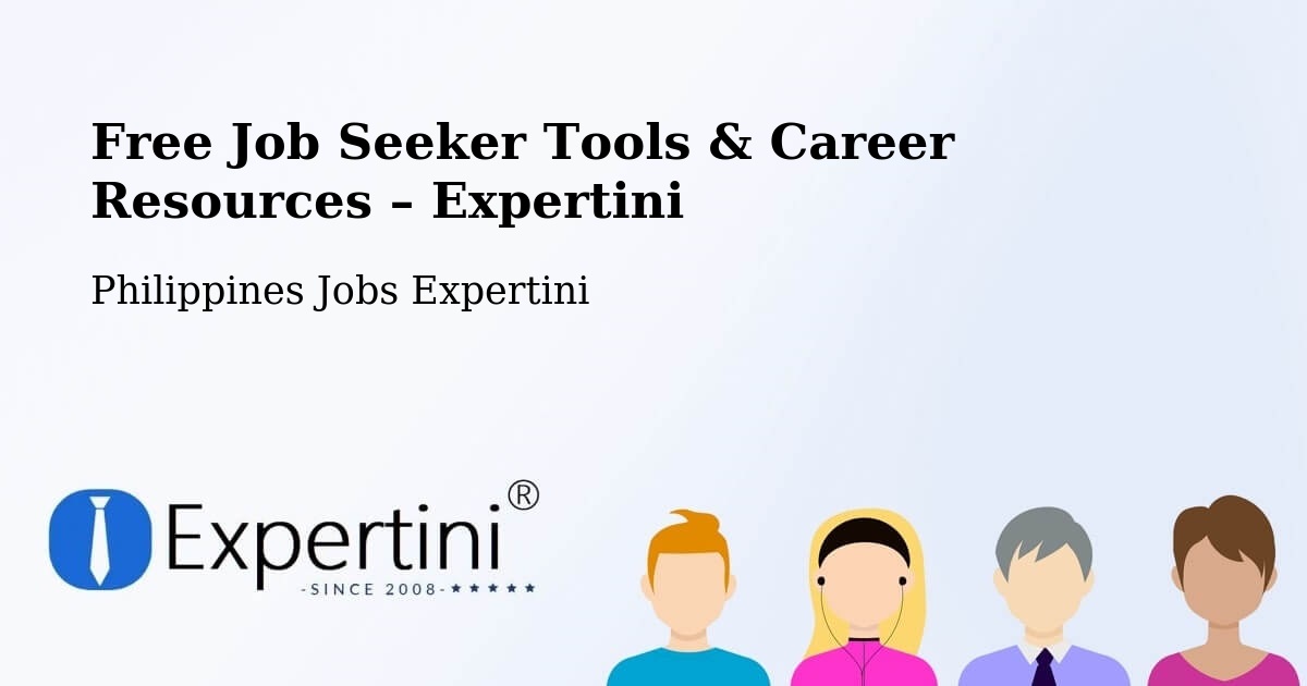 Free Job Seeker Tools & Career Resources – Dimasalang - Dimasalang, Philippines Jobs Expertini