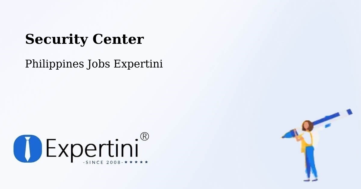 Security & Compliance – Dimasalang - Philippines Jobs Expertini